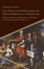 LAS NUEVAS POBLACIONES DE SIERRA MORENA Y ANDALUCIA