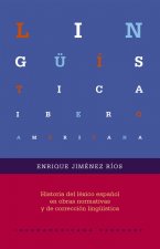 Historia del léxico español en obras normativas y de corrección lingü­stica