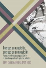 Cuerpos en oposición, cuerpos en composición