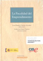 La fiscalidad del emprendimiento (Papel + e-book)