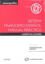 SISTEMA FINANCIERO ESPAÑOL. MANUAL PRACTICO