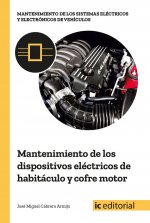 Mantenimiento de los dispositivos eléctricos de habitáculo y cofre motor