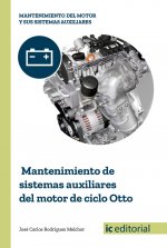 Mantenimiento de sistemas auxiliares del motor de ciclo otto