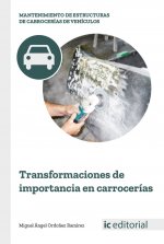Transformaciones de importancia en carrocer­as