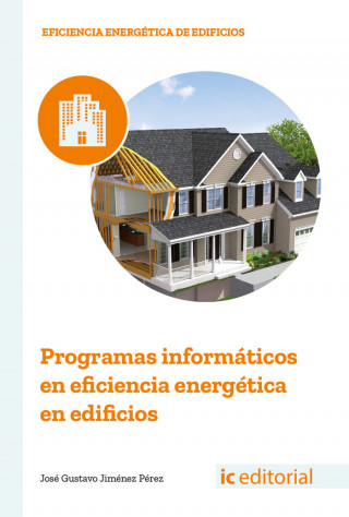 Programas informáticos en eficiencia energética en edificios