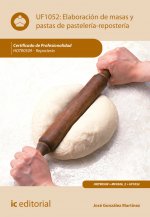 Elaboración de masas y pastas de pastelería-repostería. HOTR0509 - Repostería