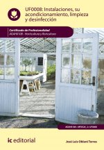 Instalaciones, su acondicionamiento, limpieza y desinfección. AGAH0108 - Horticultura y floricultura