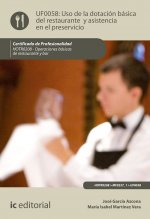 Uso de la dotación básica del restaurante y asistencia en el preservicio. HOTR0208 - Operaciones bás