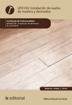 Instalación de suelos de madera y derivados. MAMS0108 - Instalación de elementos de carpintería