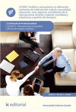 Análisis y actuaciones en diferentes contextos de intervención (salud y sexualidad, educación, ocio,
