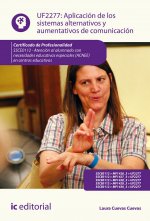 Aplicación de los sistemas alternativos y aumentativos de comunicación. SSCE0112 - Atención al alumn