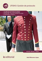 Gestión de protocolo. HOTG0108 - Creación y gestión de viajes combinados y eventos