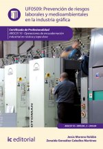 Prevención de riesgos laborales y medioambientales en la industria gráfica. ARGC0110 - Operaciones d