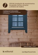Instalación de revestimientos de paredes, techos, armarios y similares de madera. MAMS0108 - Instala