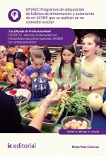 Programas de adquisición de hábitos de alimentación y autonomía de un acnee que se realizan en un co