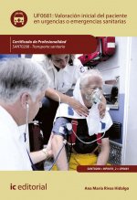 Valoración inicial del paciente en urgencias o emergencias sanitarias. SANT0208 - Transporte sanitar