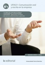 Comunicación oral y escrita en la empresa. ADGG0408 - Operaciones auxiliares de servicios administra