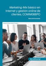Marketing-mix básico en internet y gestión online de clientes. COMM088PO