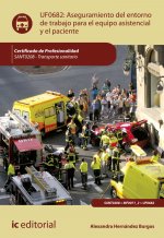 Aseguramiento del entorno de trabajo para el equipo asistencial y el paciente. SANT0208 - Transporte