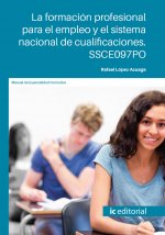 LA FORMACION PROFESIONAL PARA EL EMPLEO Y EL SISTEMA NACIONA