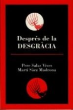 Despr?s de la desgr?cia