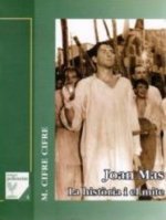 Joan Mas, la hist?ria i el mite