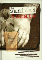 LA SANIDAD EN EL CULTIVO DEL TOMATE