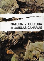 NATURA Y CULTURA DE LAS ISLAS CANARIAS