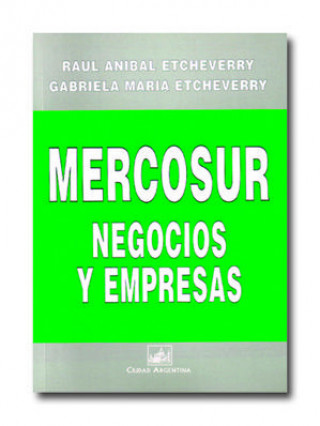 MERCOSUR, negocios y empresas