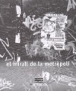 El mirall de la metròpoli