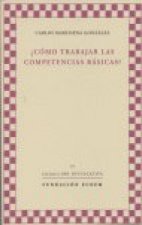 ¿Cómo trabajar las competencias básicas?