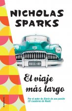 VIAJE MáS LARGO, EL