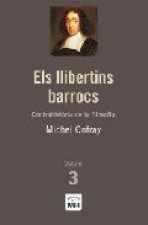 Els llibertins barrocs (Contrahistòria de la filosofia, 3)