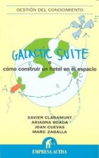 Galactic suite