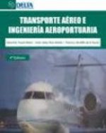 Transporte aéreo e ingeniería aeroportuaria
