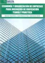 Economía y organización de empresas para ingeniería de edificación