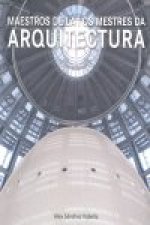 MAESTROS DE LA ARQUITECTURA
