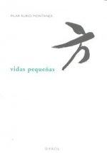 Vidas pequeñas