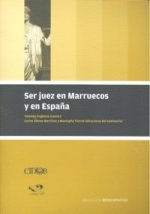 SER JUEZ EN MARRUECOS Y EN ESPAÑA