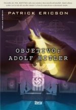 Objetivo: Adolf Hitler