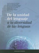 DE LA UNIDAD DEL LENGUAJE A LA DIVERSIDAD DE LAS LENGUAS