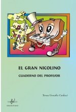GRAN NICOLINO. CUADERNO DEL PROFESOR, EL