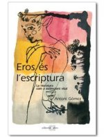 EROS ES L'ESCRIPTURA