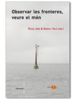 OBSERVAR LES FRONTERES, VEURE EL MON