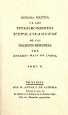 HISTORIA POLITICA DE LOS ESTABLECIMIENTOS ULTRAMARINOS DE LAS NACIONES EUROPEAS