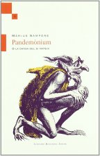 Pandemònium o La dansa del si mateix