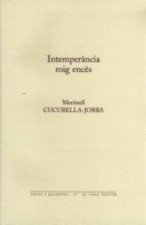 Intemper?ncia roig enc?s