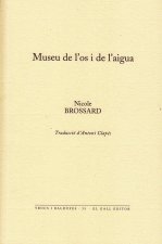 Museu de l'os i de l'aigua