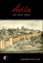Avila en mis ojos