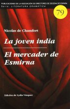 JOVEN INDIA ; EL MERCADER DE ESMIRNA, LA